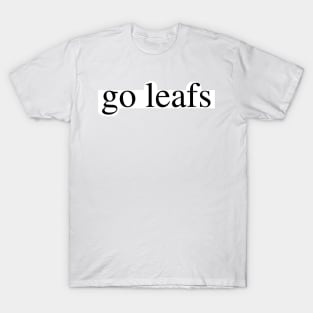 go leafs T-Shirt